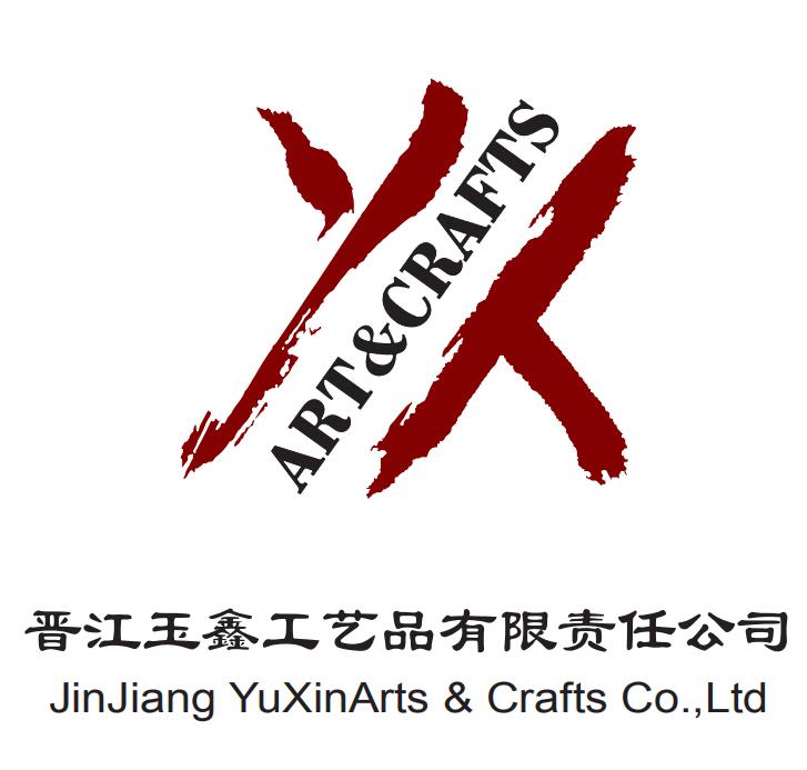 JINJIANG YUXIN ARTS & CRAFTS CO.,LTD